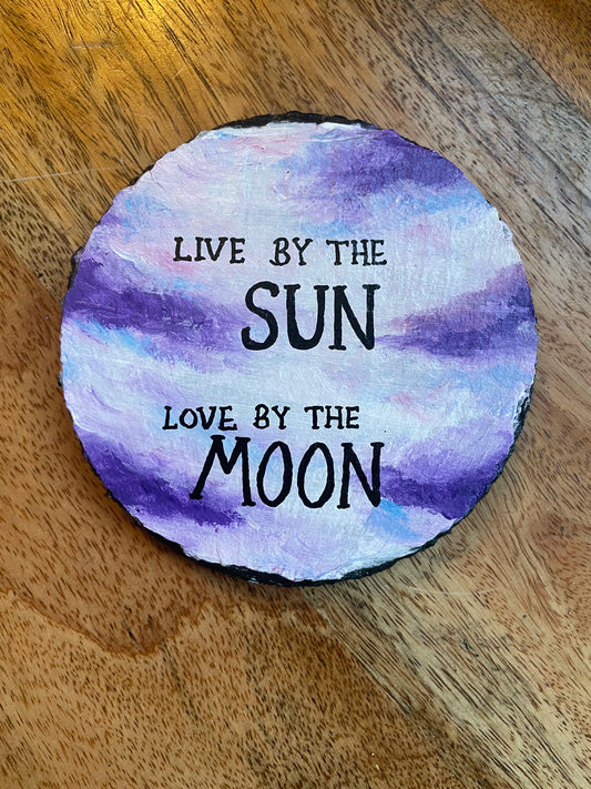 coaster: live by the sun love by the moon