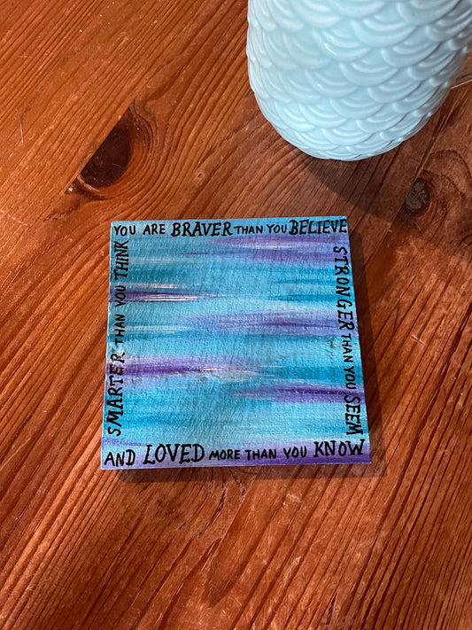 coaster: you are braver...