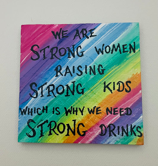 coaster: strong women…